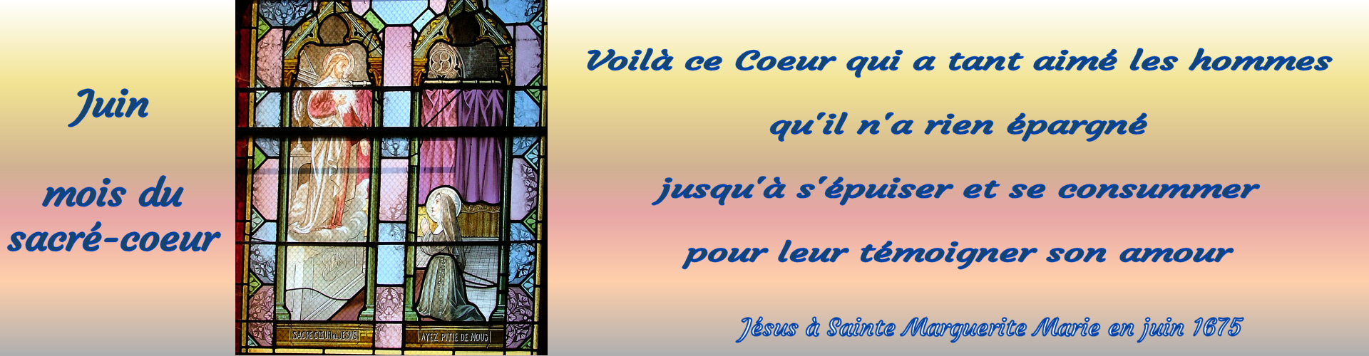  Juin : Mois dédié au Sacré Coeur