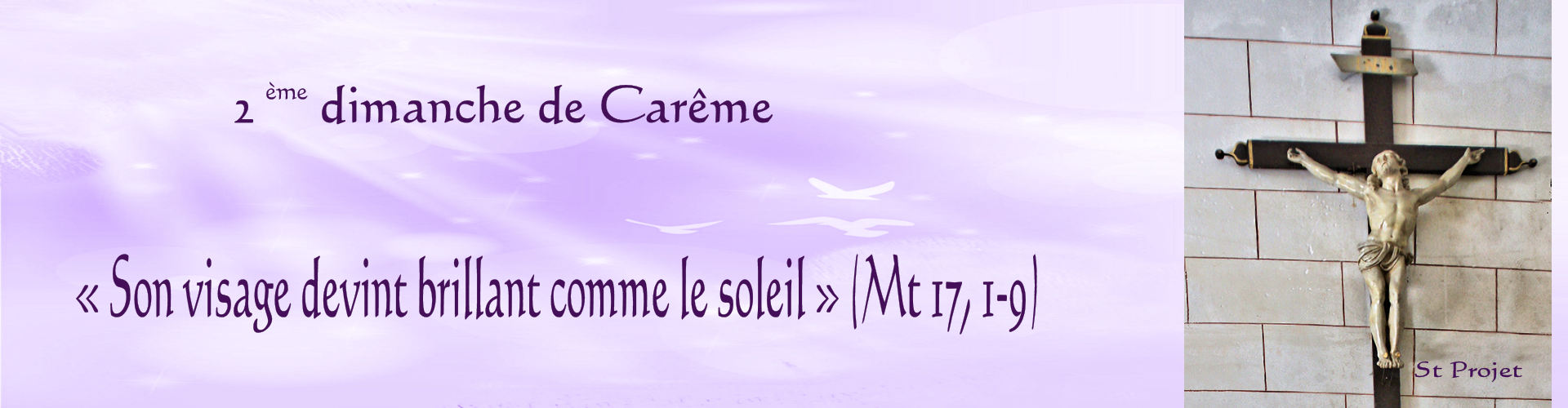 2<sup>ème</sup> dimanche de carême