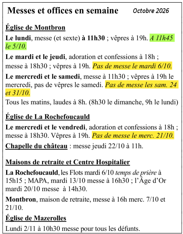 Horaires des messes de semaine en octobre .